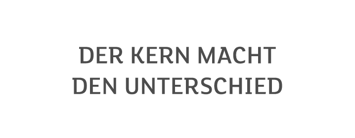 Der Kern macht den Unterschied