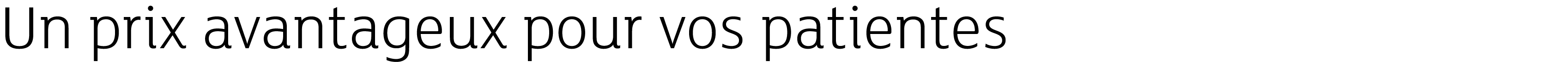 Un prix avantageux pour vos patientes