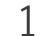 1